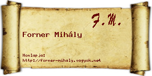 Forner Mihály névjegykártya